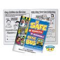 Be Safe Be Respectful Be Responsible on The Bus - Educational Activity Book